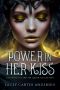 [Harem of the Shifter Queen 01] • Power In Her Kiss